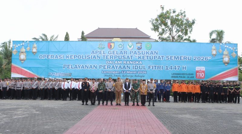 Apel Gelar Pasukan Operasi Ketupat Semeru 2026 Digelar di Alun-Alun Lamongan, Siap Amankan Mudik dan Idul Fitri